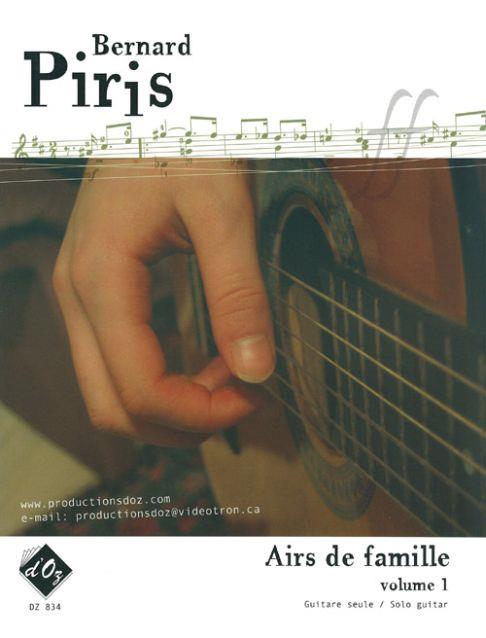 Bernard Piris: Airs de famille, vol. 1