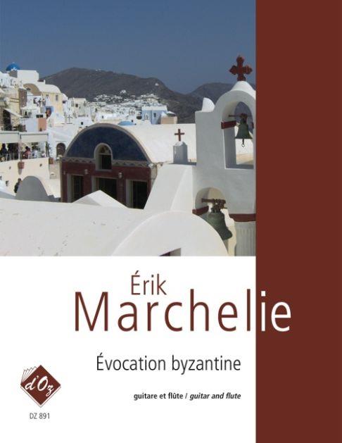 Érik Marchelie: Évocation byzantine