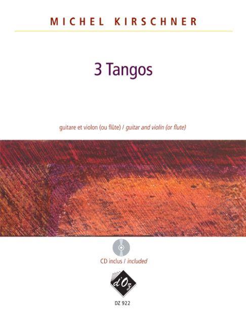 Michel Kirschner: 3 Tangos