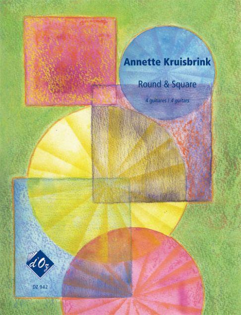 Annette Kruisbrink: Round & Square