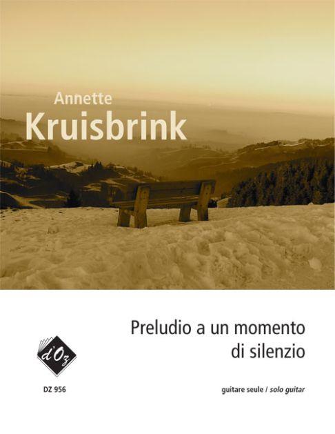 Annette Kruisbrink: Preludio a un momento di silenzio