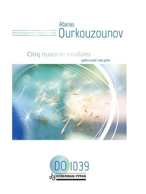 Atanas Ourkouzounov: Cinq Nuances Modales