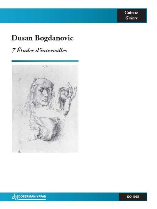 Dusan Bogdanovic: 7 Études D'Intervalles