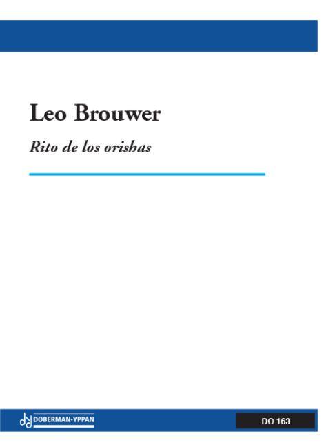 Leo Brouwer: Rito de los orishas