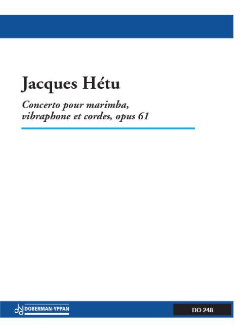 Jacques Hétu: Concerto for marimba op. 61