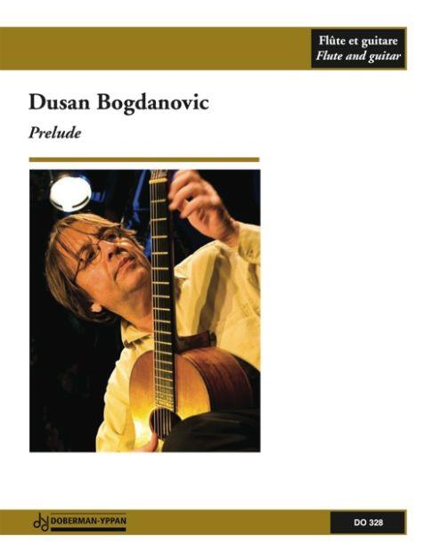 Dusan Bogdanovic: Prélude (fl. / guit.)