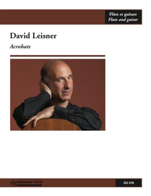 David Leisner: Acrobats (fl. / guit.)