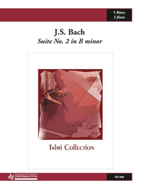 Bach:  Suite No. 2 in B minor BWV 1067