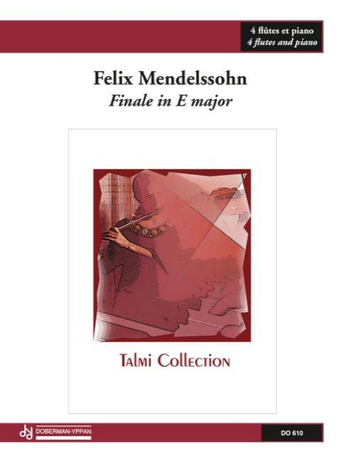 Felix Mendelssohn Bartholdy: Finale in E major (4 fl. / pno)