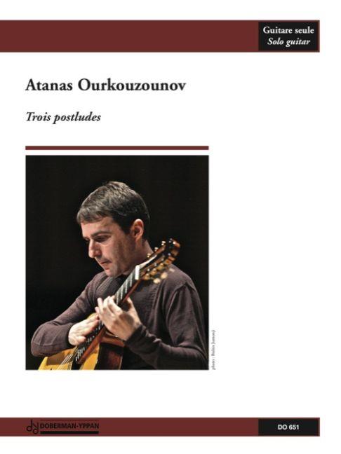 Atanas Ourkouzounov: Trois postludes