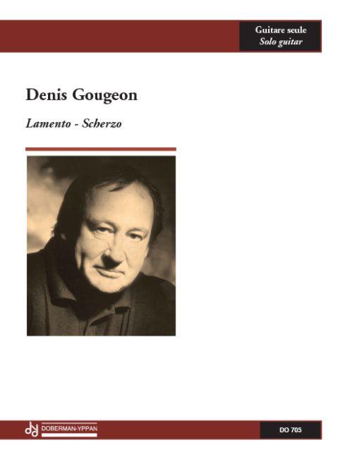 Denis Gougeon: Lamento - Scherzo