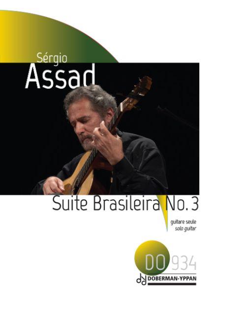 Sergio Assad: Suite Brasileira No. 3