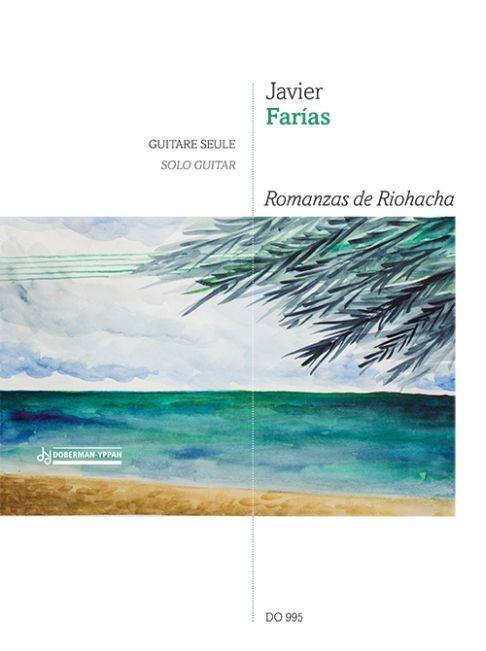 Javier Fárias: Romanzas de Riohacha