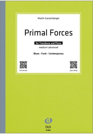 Primal Forces (Trombone)