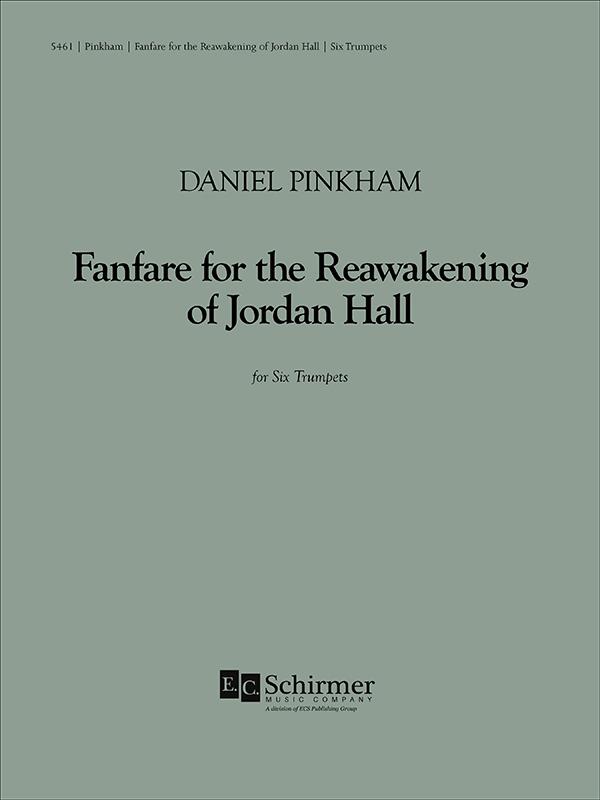 Fanfare For The Re-awakening of Jordan Hall