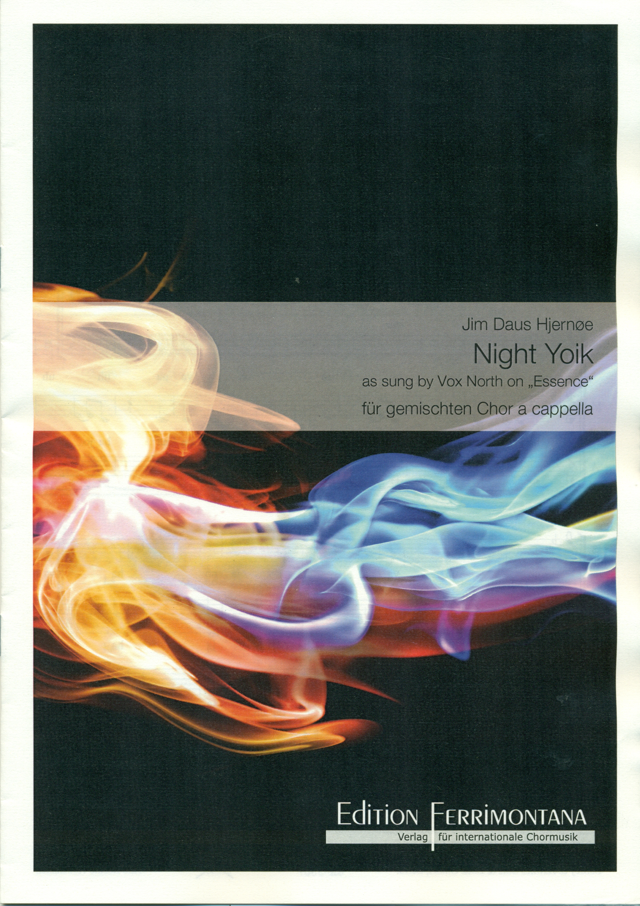 Jim Daus Hjernoe: Night Yoik (SATB)