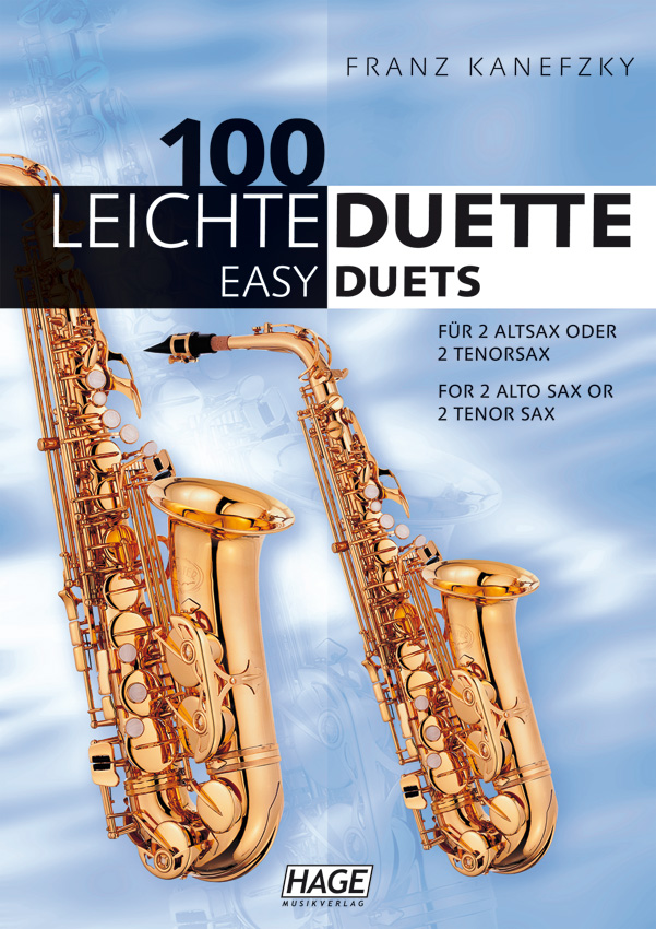Franz Kanafzky: 100 Leichte Duette für 2 Saxophone