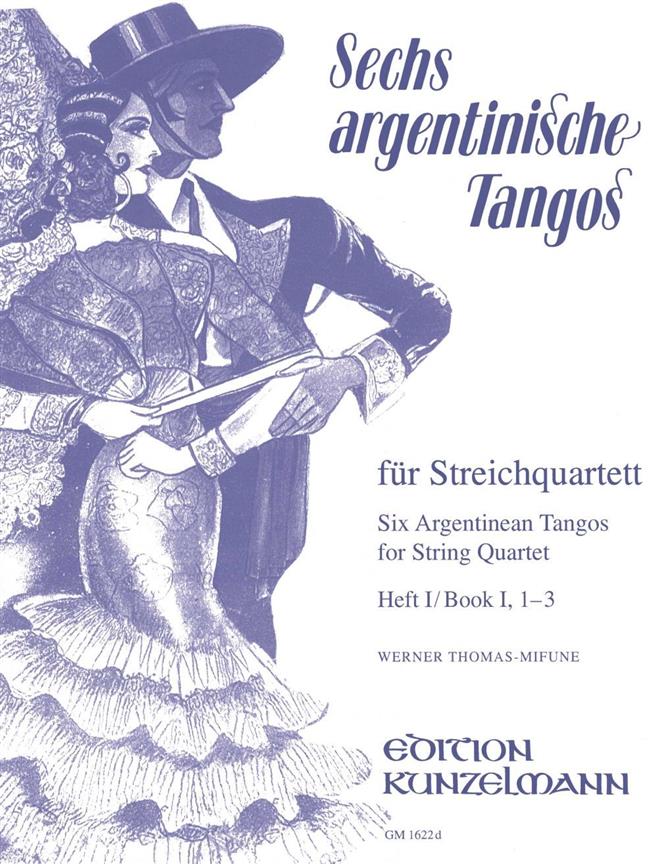 Argentinische Tangos Für Streichquartett 1-3