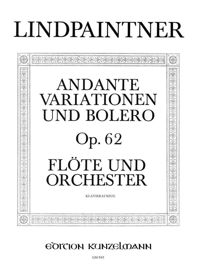 Andante,Variationen und Bolero