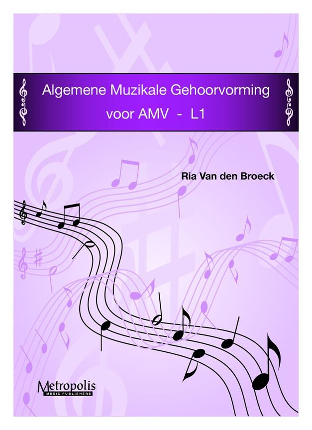 Algemene Muzikale Gehoorvorming Voor Amv 1 (Leerling)