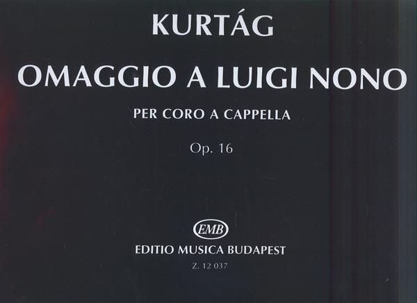 György Kurtág: Omaggio a Luigi Nono op. 16((nach Gedichten von A. Achmatova und R. Dalos))