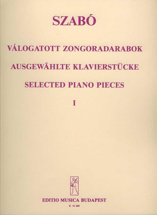 fuerenc Szabó: Ausgewählte Klavierstücke