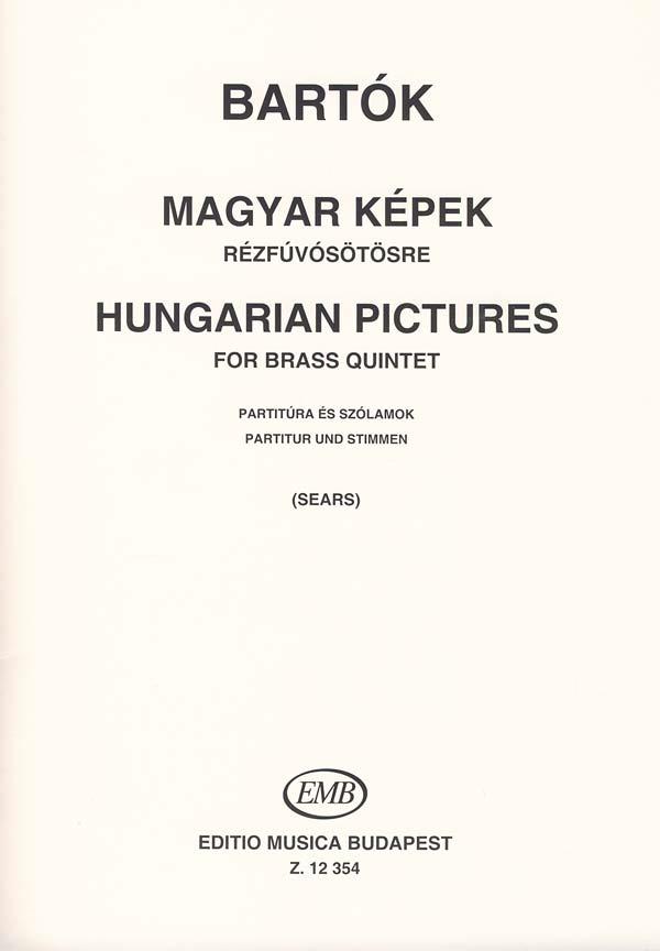 Béla Bartók: Ungarische Bildnisse fuer Blechbläserquintett(fuer Blechbläserquintett)