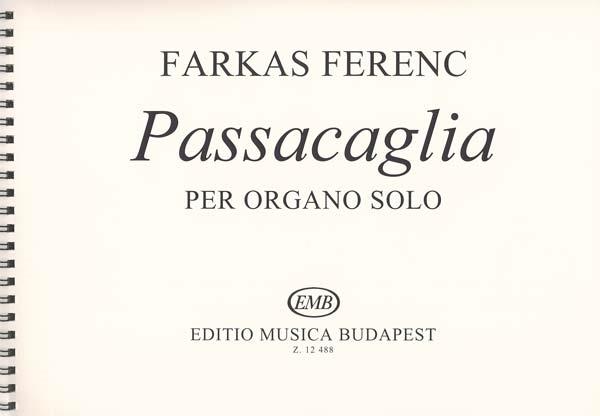 fuerenc fuerkas: Passacaglia Per Organo Solo
