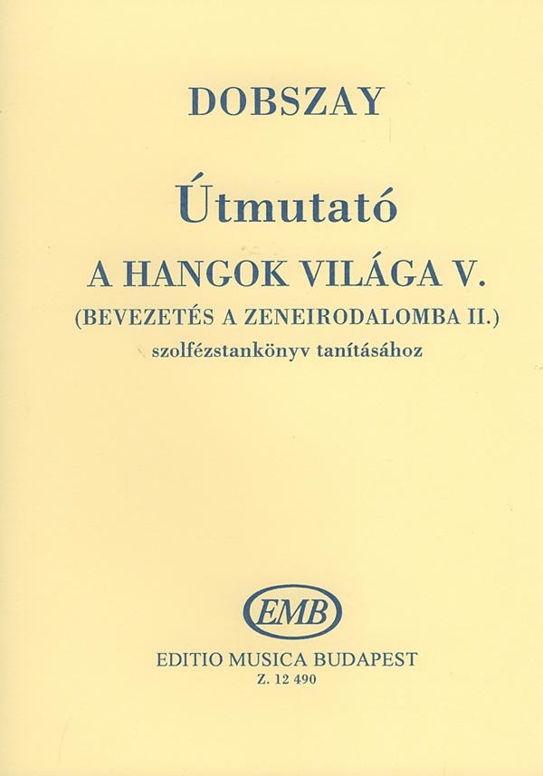 Útmutató a Hangok világa tanításához V5