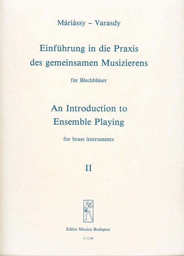 István: An Introduction to Ensemble Playing for brass instruments 2 