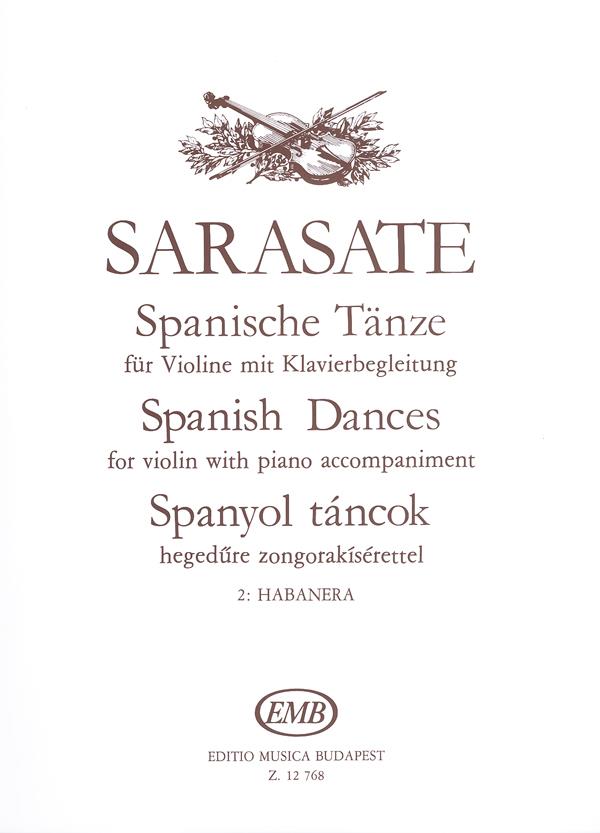 Pablo Sarasate: Spanish Dances for Violin 2