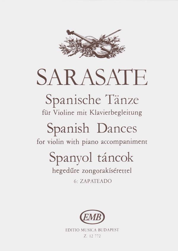 Pablo Sarasate: Spanish Dances for Violin 6