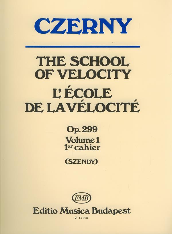 Carl Czerny: L'Ecole De La Velocite I Op. 299