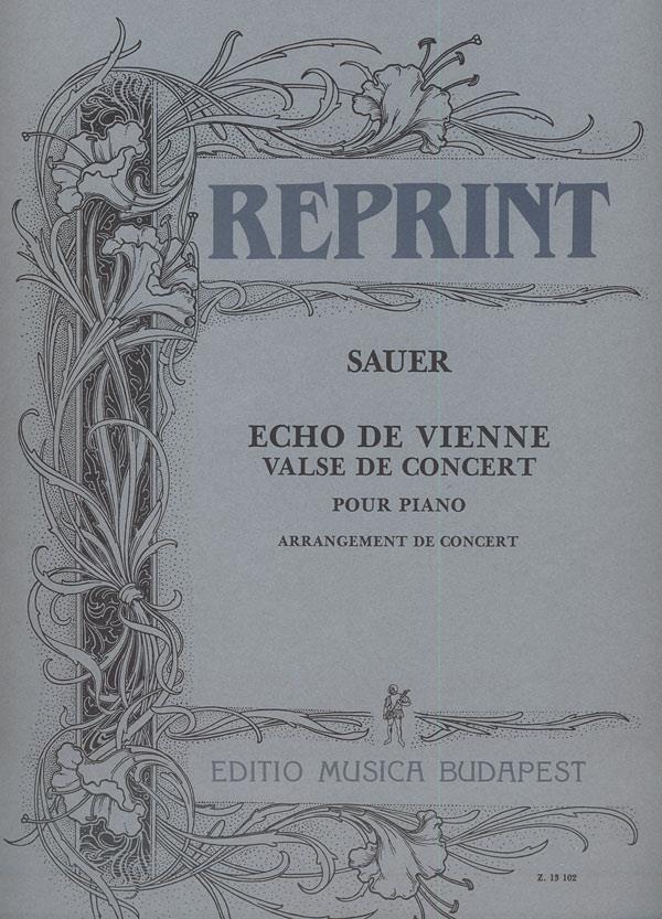 Sauer: Echo de Vienne. Valse de concert