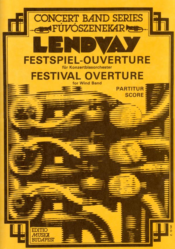 Lendvay: Festival Overture