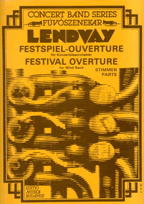 Lendvay: Festival Overture