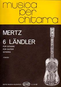 Mertz: 6 Ländler