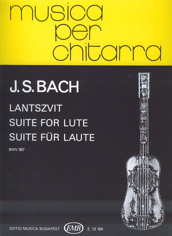 Bach: Suite fuer Lute, BWV 997