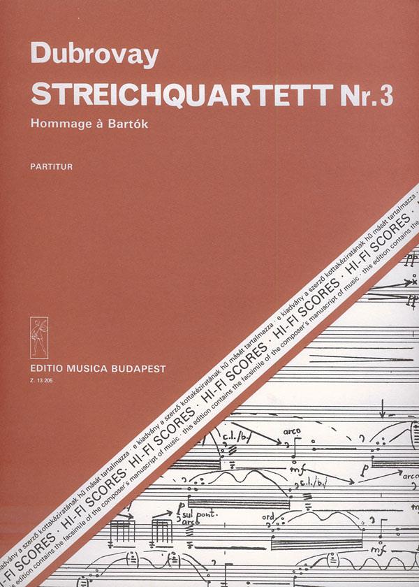 Dubrovay: String Quartet No. 3 Hommage a Bartók