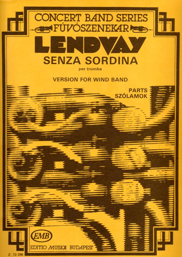 Lendvay: Senza Sordina: Folksong Suite