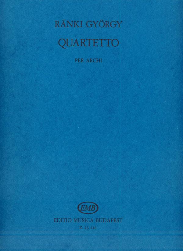 Ránki: Quartetto per archi in memoriam Béla Bartók