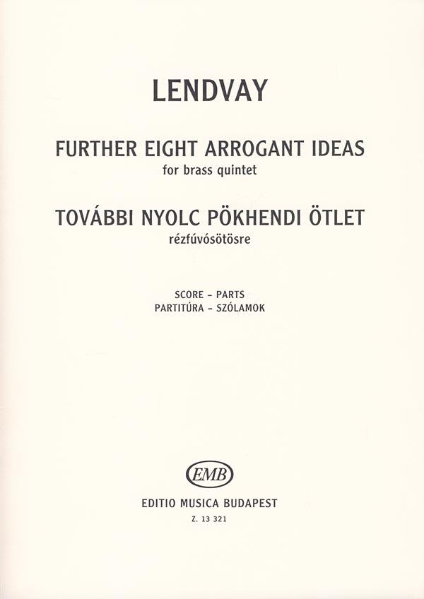 Lendvay: fuerther Eight Arrogant Ideas