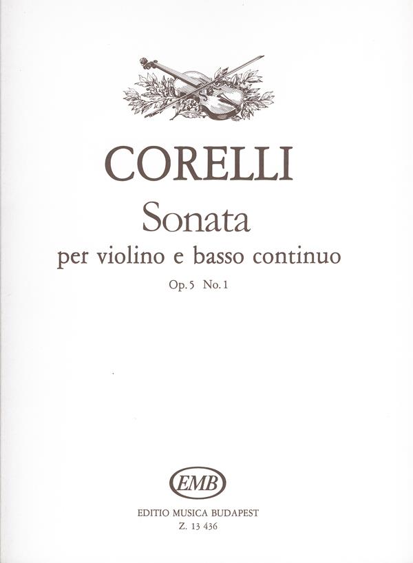 Corelli: Sonata per violino e basso continuo Op. 5, No. 1