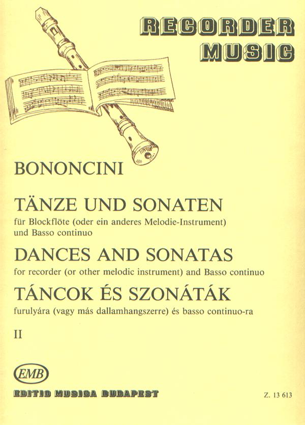 Giovanni Bononcini: Tänze und Sonaten(für Blockflöte (oder ein anderes Melodie-Instrument) und Basso