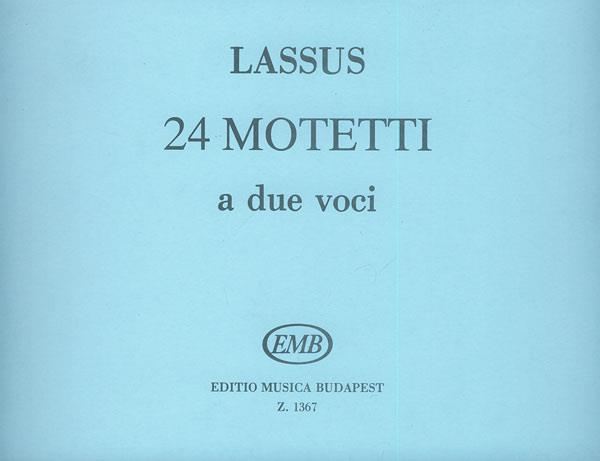 Lasso: 24 Two-part Motets