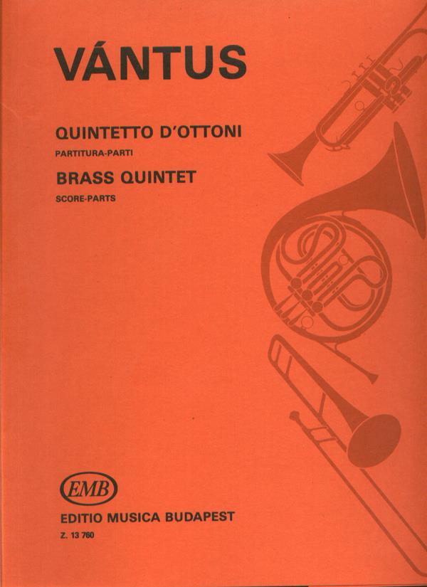 Vántus: Quintetto d'ottoni