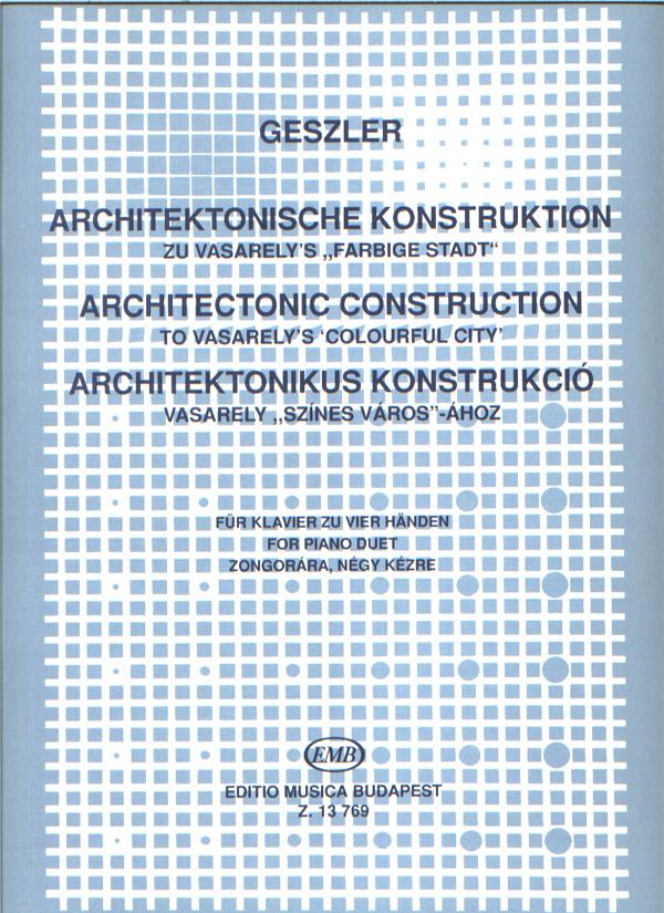 Geszler: Architectonic Construction