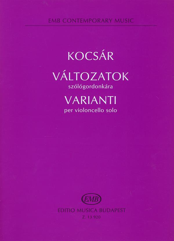 Kocsár: Varianti Per Violoncello Solo