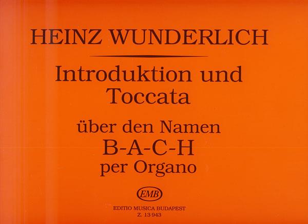 Wunderlich: Introduktion und Toccata