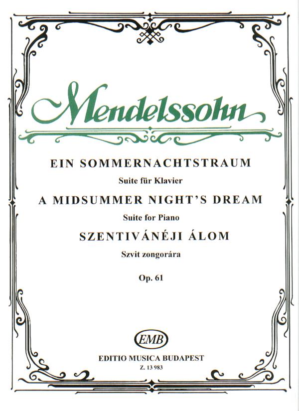 Mendelssohn-Bartholdy: A Midsummer Night's Dream - Suite